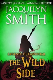 Legends of lasniniar: the wild side cover image