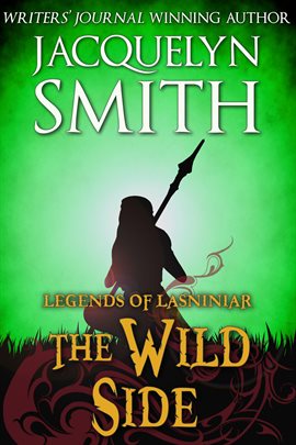 Cover image for Legends of Lasniniar: The Wild Side