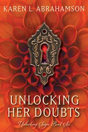 Unlocking Her Doubts : Unlocking cover image
