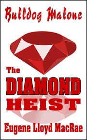 The diamond heist cover image