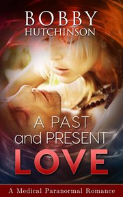 A Past and Present Love cover image