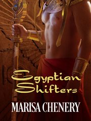 Egyptian shifters. Books #1-4 cover image