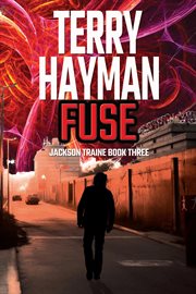 Fuse : Jackson Traine cover image