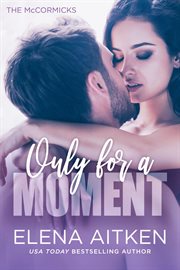 Only for a moment cover image