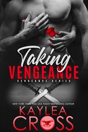 Taking Vengeance : Vengeance cover image
