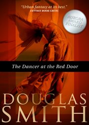 The dancer at the red door cover image