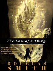 The last of a thing cover image