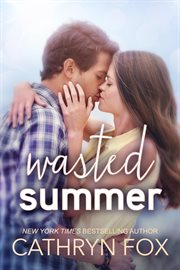 Wasted summer cover image