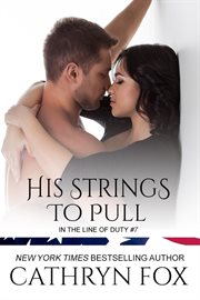 His strings to pull. Book #2.5 cover image
