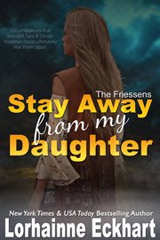 Stay away from my daughter cover image