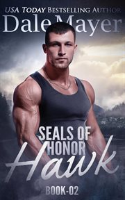 Seals of honor: hawk cover image