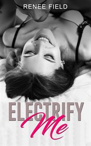Electrify me cover image