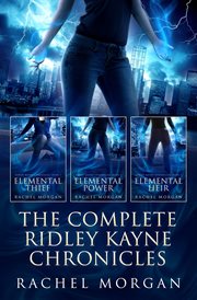 The complete ridley kayne chronicles cover image