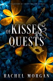 Of Kisses & Quests cover image