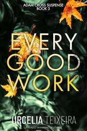 Every Good Work cover image