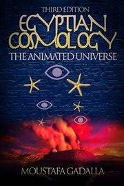 Egyptian Cosmology the Animated Universe cover image