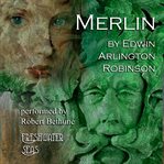 Merlin : a poem cover image