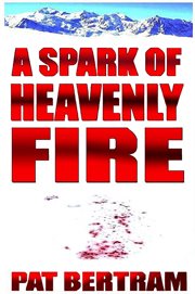A Spark of Heavenly Fire cover image