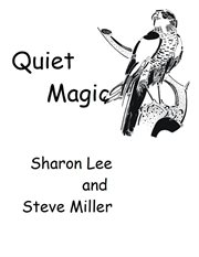 Quiet magic cover image