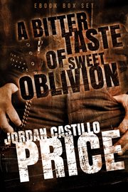 A bitter taste of sweet oblivion (ebook box set) cover image