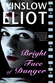 Bright Face of Danger cover image