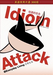Idiom attack, vol. 1 - everyday living cover image