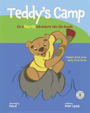 Teddy's camp: on a bearish adventure into the woods cover image