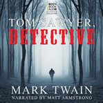Tom Sawyer, Detective cover image