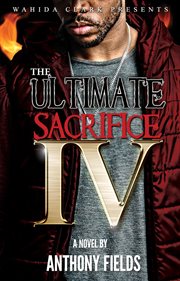 The ultimate sacrifice IV cover image