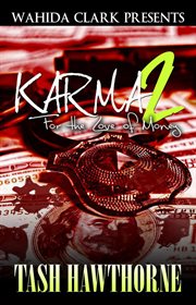 Karma 2 : for the love of money cover image
