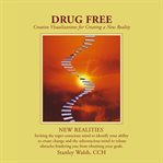 Drug free cover image