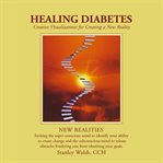 Healing diabetes cover image