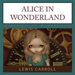 Alice in Wonderland Alice in Wonderland