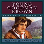 Young Goodman Brown cover image