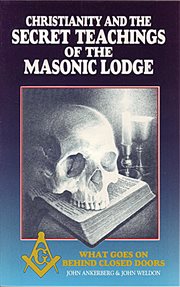 Christianity and the Secret Teachings of the Masonic Lodge cover image