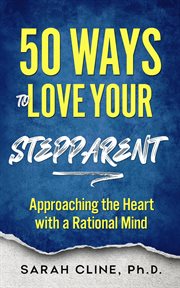 50 ways to love your stepparent cover image