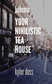 Your nihilistic tea house cover image