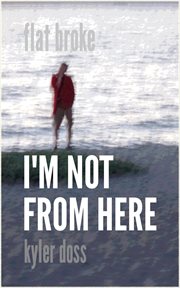 I'm not from here cover image