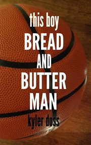 Bread and Butter Man cover image