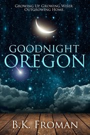 Good night, Oregon cover image