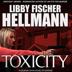 ToxiCity : a Georgia Davis novel of suspense cover image