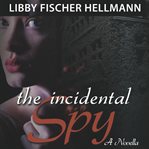 The incidental spy cover image