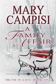 A Family Affair : Truth in Lies Series, Book 1 cover image