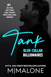 Tank (A Fake Dating Billionaire Romance) cover image