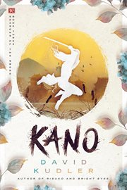 Kano : Seasons of the Sword cover image