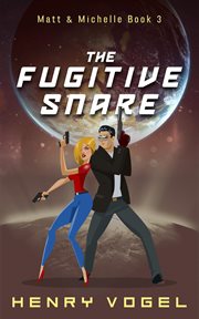The fugitive snare cover image