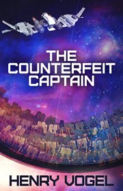 The counterfeit captain cover image