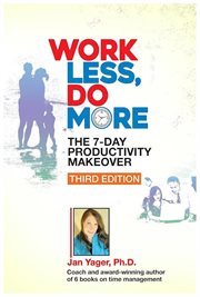 Work Less, Do More: The 7-Day Productivity Makeover cover image