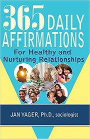 365 Daily Affirmations for Healthy and Nurturing Relationships cover image