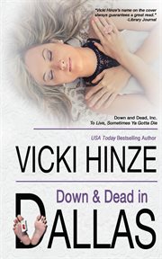 Down and dead in dallas cover image